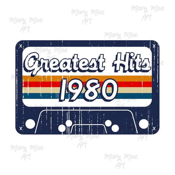 Greatest Hits 1980 - Sublimation or HTV Transfer