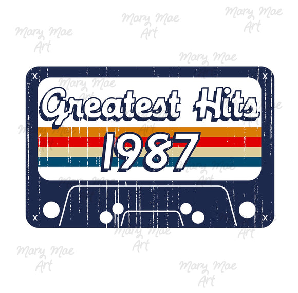 Greatest Hits 1987 - Sublimation or HTV Transfer