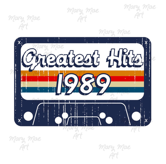 Greatest Hits 1989 - Sublimation or HTV Transfer