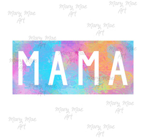 Mama watercolor - Sublimation or HTV Transfer