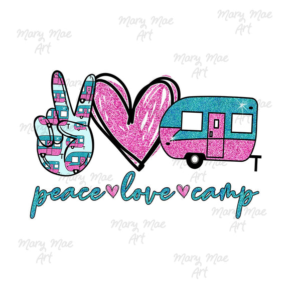 Peace love Camp - Sublimation or HTV Transfer