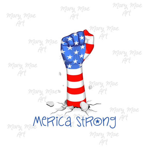 America Strong - Sublimation or HTV Transfer