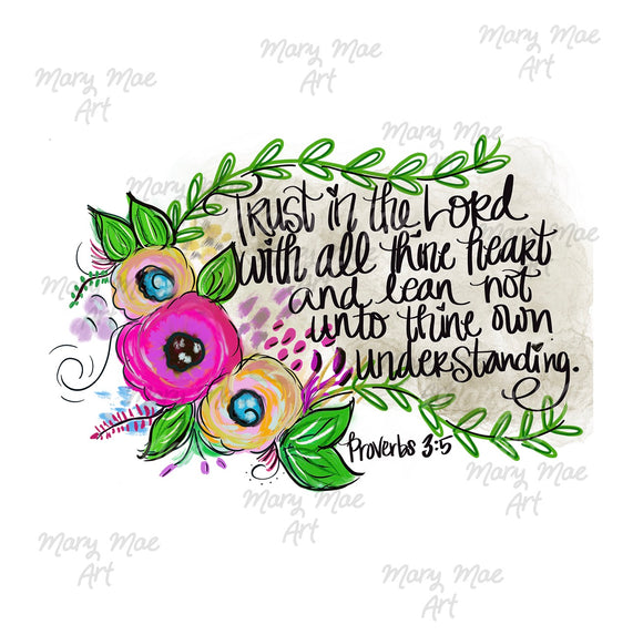 Trust in The Lord Sublimation Transfer