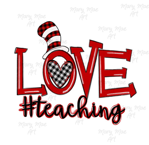 Love Teaching - Sublimation Transfer