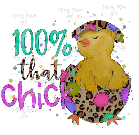 100% that Chick - Sublimation Transfer