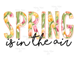 Spring is in the air - Sublimation Transfer