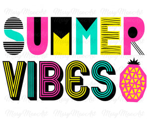 Summer Vibes - Sublimation Transfer