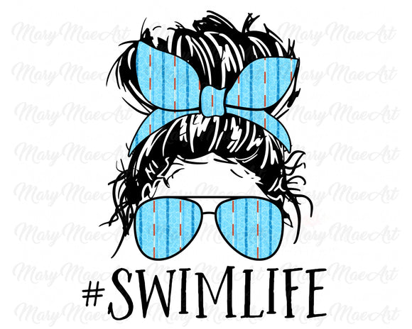 Swim Life, Messy bun - Sublimation Transfer