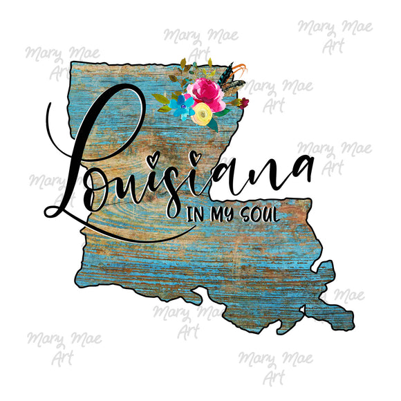 Louisiana in My Soul Sublimation Transfer