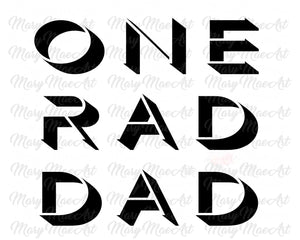 One Rad Dad - Sublimation Transfer
