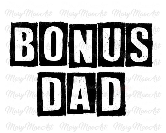 Bonus Dad - Sublimation Transfer