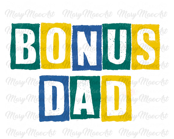Bonus Dad 2 - Sublimation Transfer
