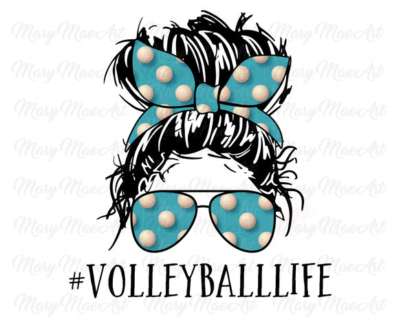 Volleyball Life, Messy Bun - Sublimation Transfer