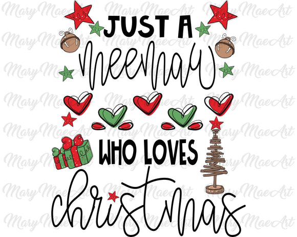 Mee Maw loves Christmas - Sublimation Transfer