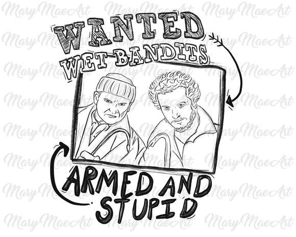 Wanted wet bandits - Sublimation Transfer