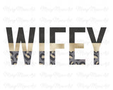Wifey - Sublimation Transfer