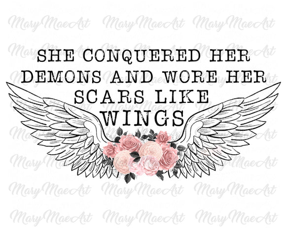 She conquered her Demons - Sublimation Transfer