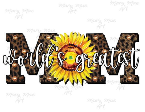 World's Greatest Mom - Sublimation Transfer