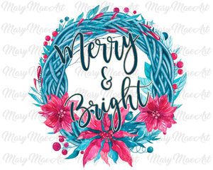 Merry and Bright - Sublimation Transfer