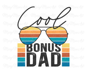 Cool Bonus Dad Sunglasses - Sublimation Transfer