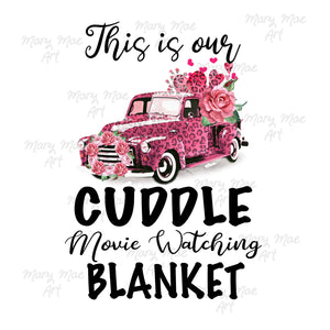 Our Cuddle Blanket 2 Sublimation Transfer