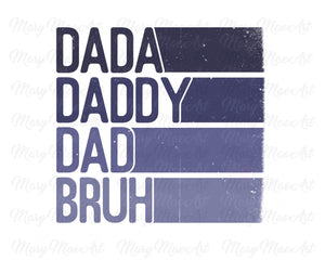 Dad Bruh - Sublimation Transfer