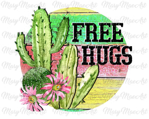 Free Hugs- Sublimation Transfer