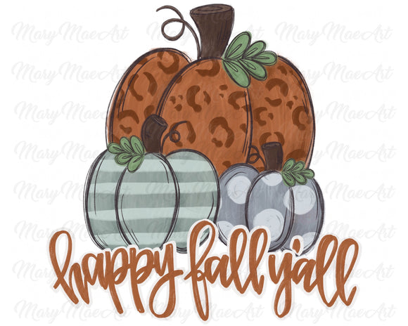 Happy Fall Y'all Pumpkins, Leopard, Sublimation Transfer, Ready to Press