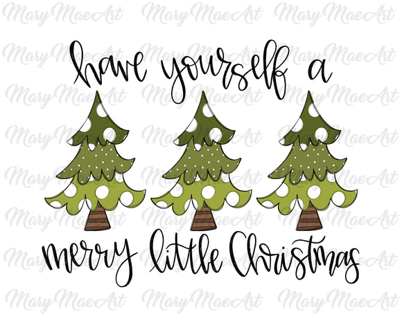 Merry little Christmas -Sublimation Transfer