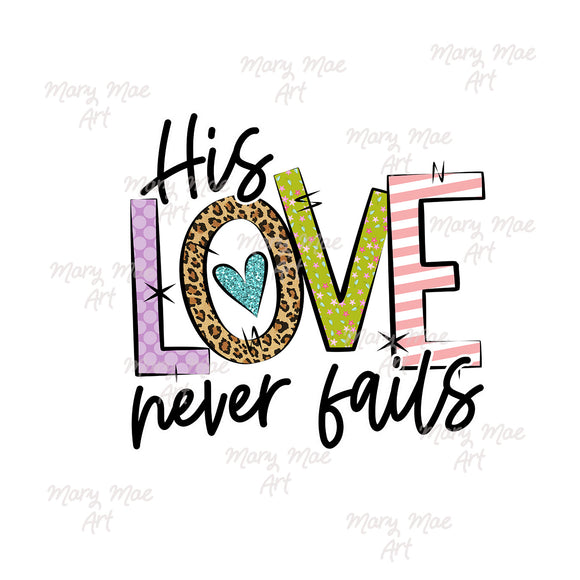 Easter, His love never fails - Sublimation Transfer