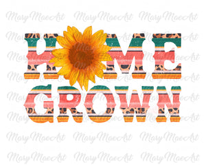 Home Grown - Sublimation Transfer
