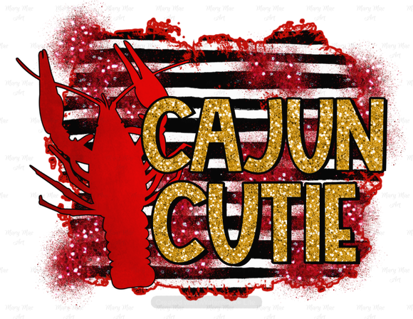 Cajun Cutie - Sublimation Transfer