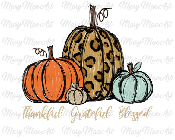 Thankful Grateful Blessed Leopard Pumpkin - Sublimation or HTV Transfer