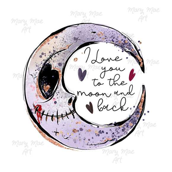 Love you to the moon and back, Sublimation Transfer