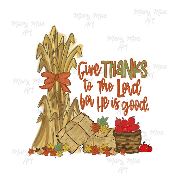 Give Thanks to the Lord, Sublimation Transfer