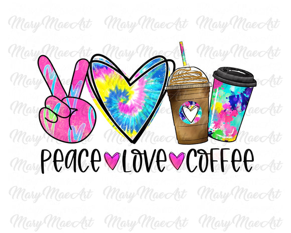 Peace Love Coffee - Sublimation Transfer