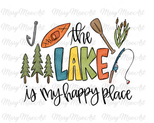 The Lake is my Happy Place - Sublimation Transfer